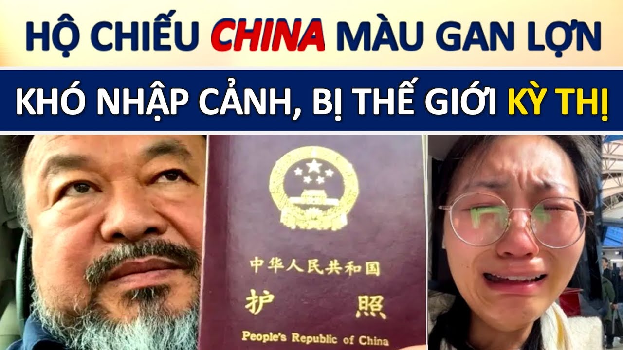 Quá Mất Mặt! Hộ Chiếu Trung Quốc bị kỳ thị + từ chối nhập cảnh vào nước miễn thị thực như Singapore
