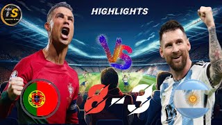 Portugal vs Argentina 8-3 | All Goals & Highlights | Trending Star Cr7