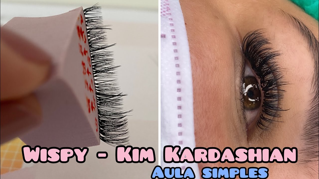 WISPY LASH EXTENSIONS - COMO FAZER EXTENSÃO DE CÍLIOS KIM KARDASHIAN