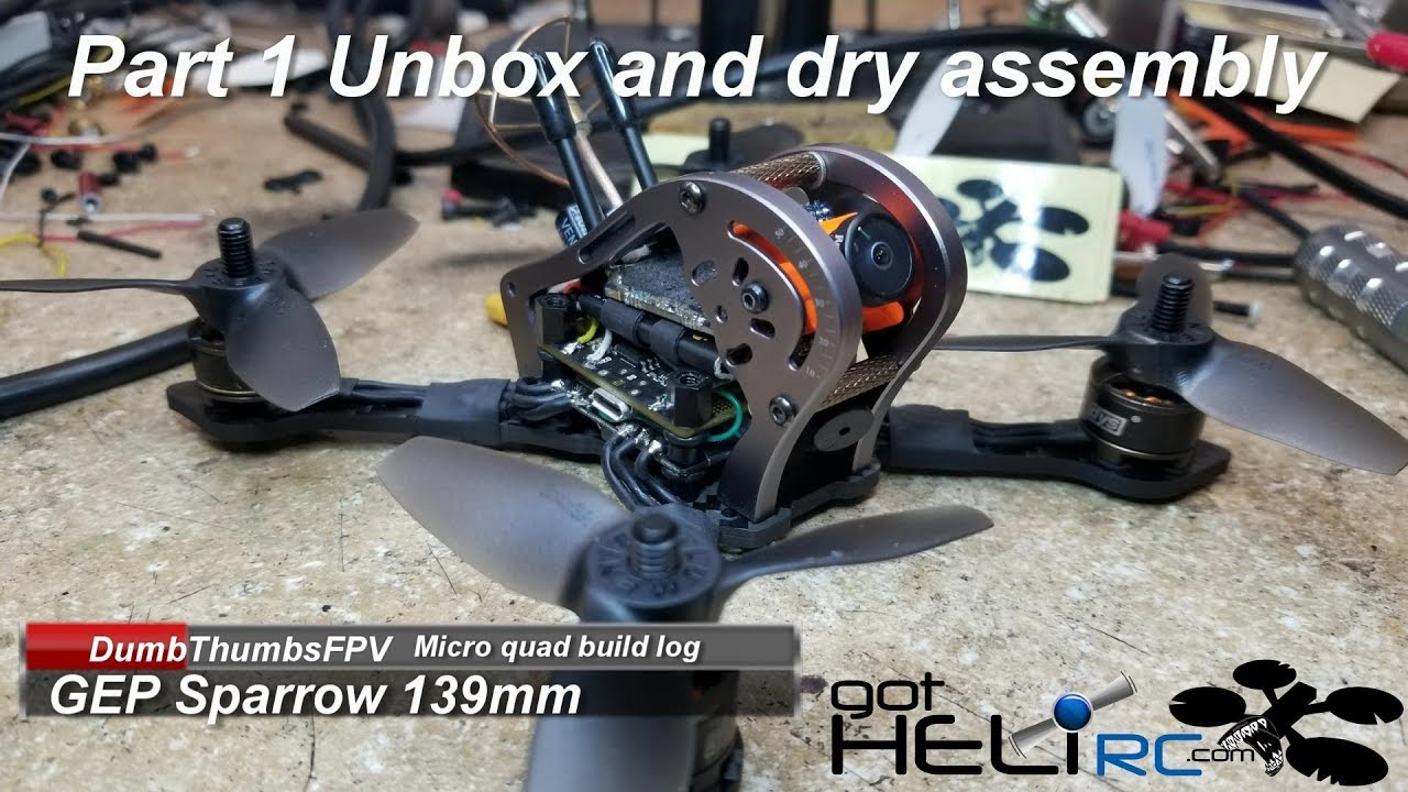 GEPRC Sparrow 139mm build and review part 1