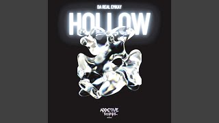 Hollow addictive Mix