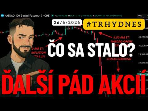 Ďalší pád Akciového TRHU - Čo to spôsobilo? Inflácia či Apple? #TRHYDNES