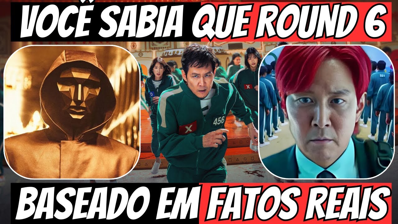 Round 6 foi BASEADO EM FATOS REAIS e eu Provo Nesse Vídeo (squid game ...