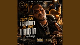 They say i could do it but i did it (feat. Tarsh King) - KEYZEEY56MP3