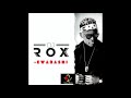 DJ Rox IKARTASHI - Kwabashi Mp3 Song