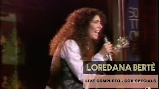 Loredana Bertè - Live Completo - Cgd Specials Video (Full Live)
