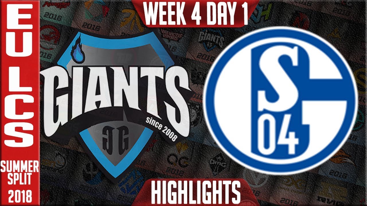 GIA vs S04 Highlights | EU LCS Summer 2018 Week 4 Day 1 | Giants vs FC Schalke 04 Highlights