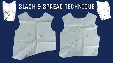 SLASH AND SPREAD TECHNIQUE USING BASIC BODICE | UNCUT