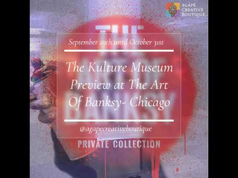Kulture Museum At The Art Of Banksy