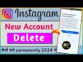 How To Delete Instagram Account 2024 (NEW UPDATE) | Instagram Account Delete Kaise Kare Permanently