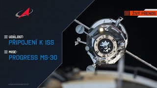 ŽIVĚ:  Připojení k ISS (Progress MS-30)