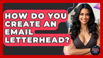 How Do You Create An Email Letterhead? - Graphic Design Nerd