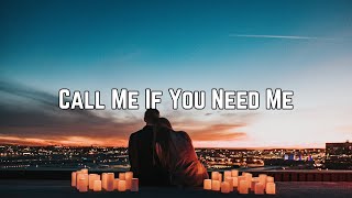 Cloe Wilder - Call Me If You Need Me (Lyrics)
