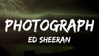 Ed Sheeran - PhotoGraph (Lyrics)