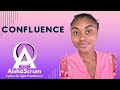 WHAT IS CONFLUENCE & HOW TO CREATE CONFLUENCE PAGE || Aisha Scrum Tech