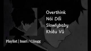 [Playlist] Nhạc Buồn | Côngg / Inari