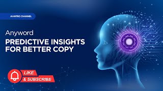 Turn Insights into Natural, High-Impact Copy with Anyword