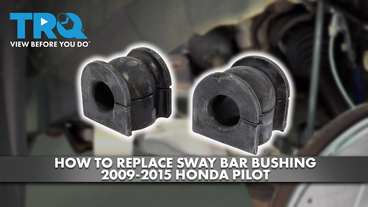 How to Replace Sway Bar Bushing 2009-2015 Honda Pilot - YouTube