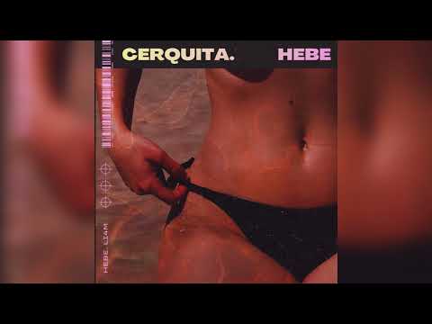 cerquita - Hebe 