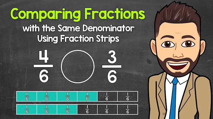 Comparing Fractions with the Same Denominator Using Fraction Strips | Math with Mr. J