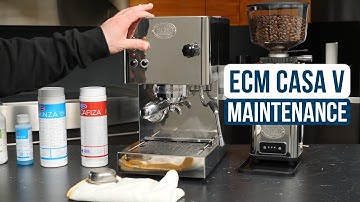 ECM Casa V: Basic Maintenance