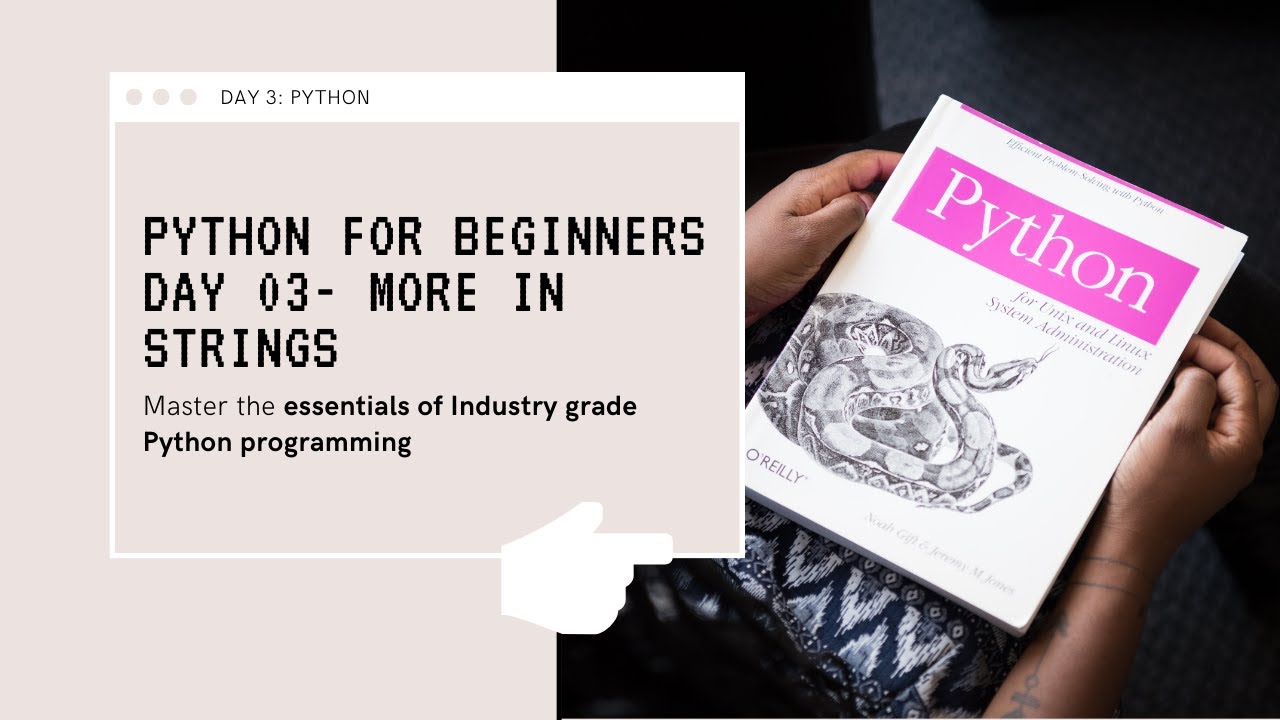 python numpy for beginners and python strings... Python For Beginners - Day 03 - More in Strings || An Interactive to ...