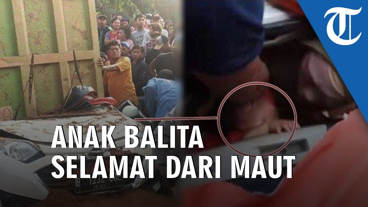 Kecelakaan Truk  Tanah  Timpa Mobil  Sigra Anak Balita 