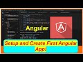 Install and Create your First Angular application
