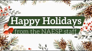 Happy Holidays 2020 From NAESP