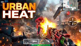 Urban Heat: The Next Level of Multiplayer Tactical Combat (Android Gameplay)