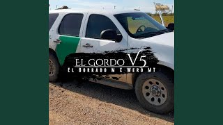 Download Lagu El Gordo V5 (feat. Wero MT) Download Lagu El Gordo V5 (feat. Wero MT)