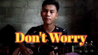 Download Lagu Don't Worry - Tony Q Rastafara ft Steven Coconut Cover by Sakti Download Lagu Don't Worry - Tony Q Rastafara ft Steven Coconut Cover by Sakti