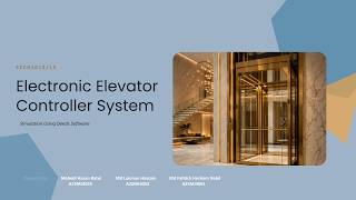 Elevator Controller System Presentation | Project-Digital Logic