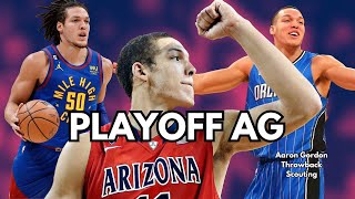 How Aaron Gordon Developed into a Playoff Star - Throwback NBA Draft Scouting