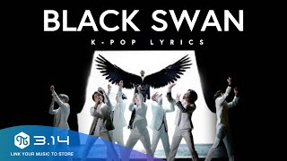 방탄소년단 (BTS) - Black Swan 블랙스완 Lyrics [Han/Rom/Eng]