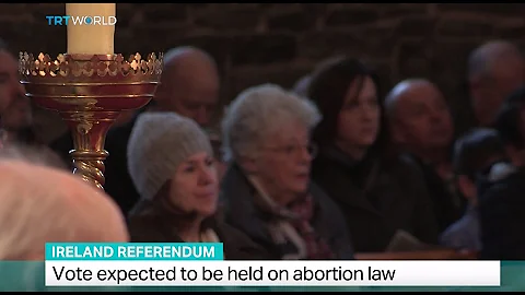Ireland Referendum: Vote expected to be held on abortion law