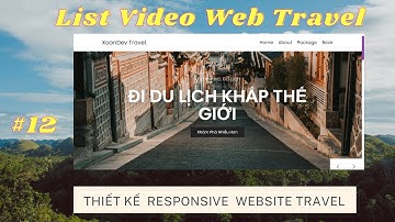 [FrontEnd] #12 Thiết Kế Responsive Cho Trang Web Travel