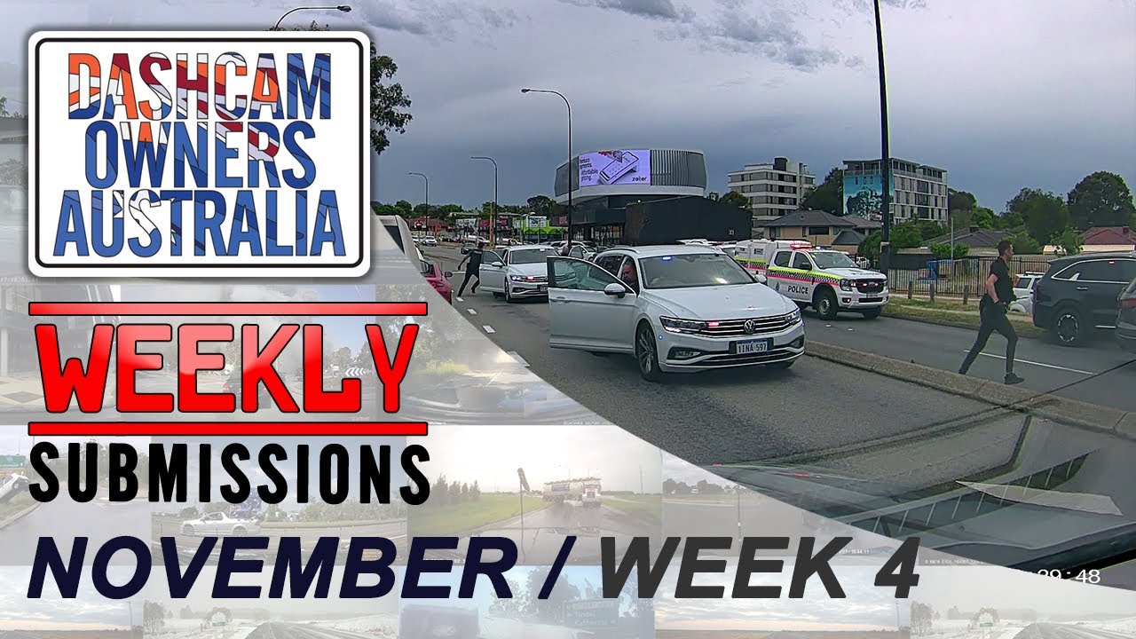 Dash Cam Owners Australia Weekly Submissions November Week 4