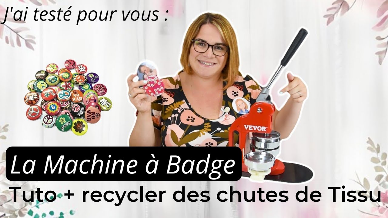 Machine à badge Vevor / Créer ses badges photos et recycler des tissus / By  PopO 