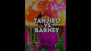 tanjiro vs barney | @WandererOmniversalAuthority