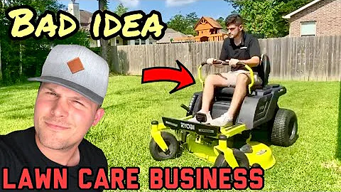 Why You Shouldn't Start A Lawncare Business