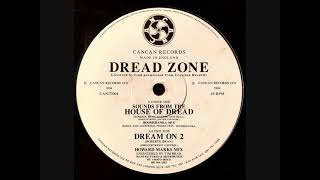 Dread Zone - Dream On 2 (Howard Marks Mix) (1994)