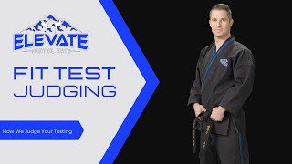 ELEVATE FIT TEST - Requirements Explained