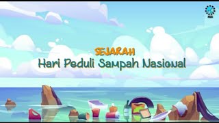 Sejarah Hari Peduli Sampah Nasional