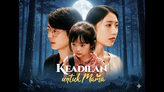 Sedih !! | Drama Cina | Keadilan untuk Mama | Drama China Sedih Penuh Air Mata | Kisah Ibu & Anak