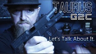 Should you buy a Taurus G2c in 2023? Let&#39;s talk about it. Maybe you want a Glock BB gun...