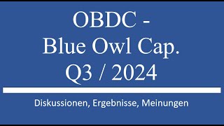 Aktie im Depot: OBDC Blue Owl BDC Q3 2024 Zahlen