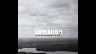 Copperfield – Monuments