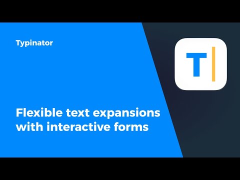 Typinator: Create flexible text expansions with interactive forms