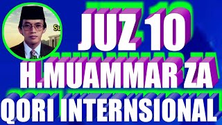 TILAWATIL AL QURAN QORI INTERNASIONAL.H MUAMMAR ZA-juz 10,muammar juz 10,muammar juz 10 mp3